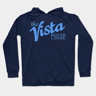 Hello Tomorrow! The Vista Motor Lodge Logo Hoodie